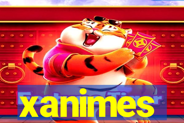 xanimes