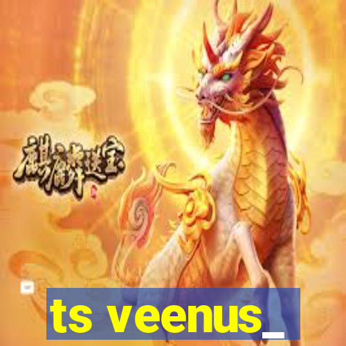 ts veenus_