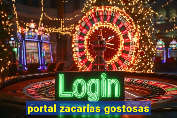 portal zacarias gostosas