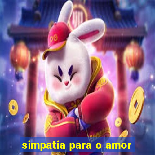 simpatia para o amor