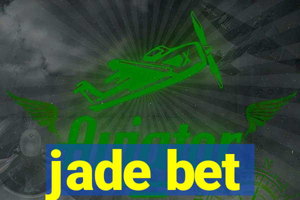 jade bet