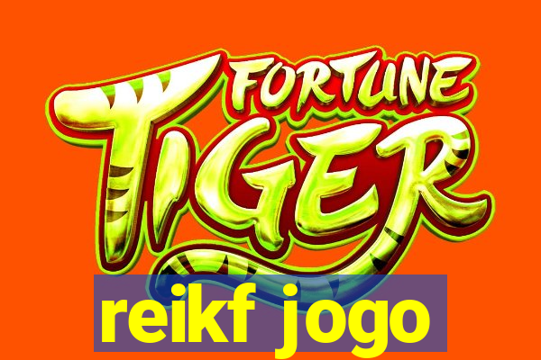 reikf jogo