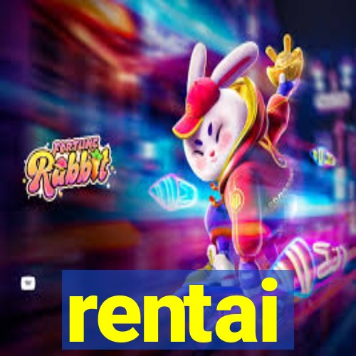 rentai