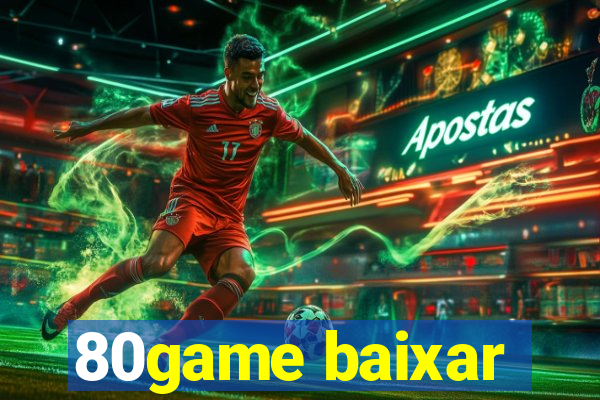 80game baixar