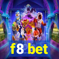 f8 bet