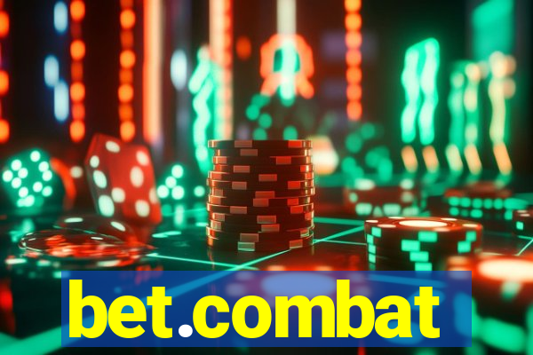 bet.combat