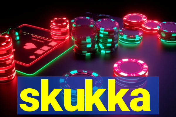 skukka