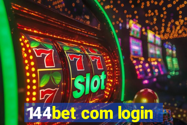 144bet com login