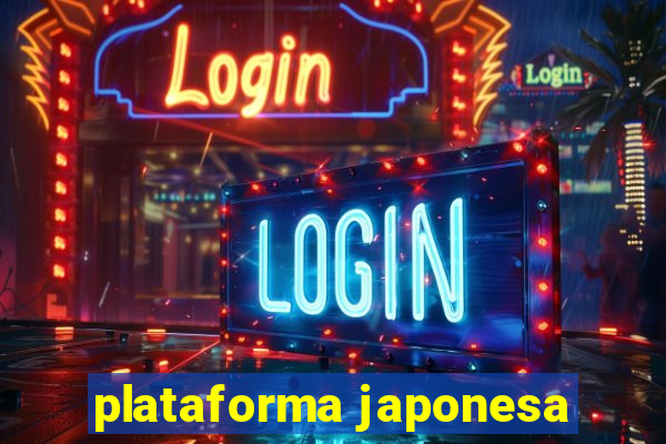 plataforma japonesa