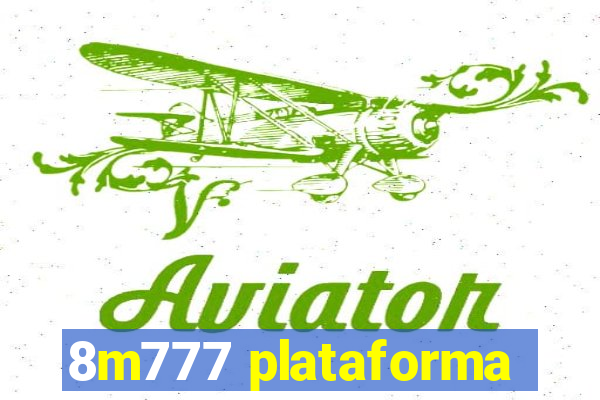 8m777 plataforma