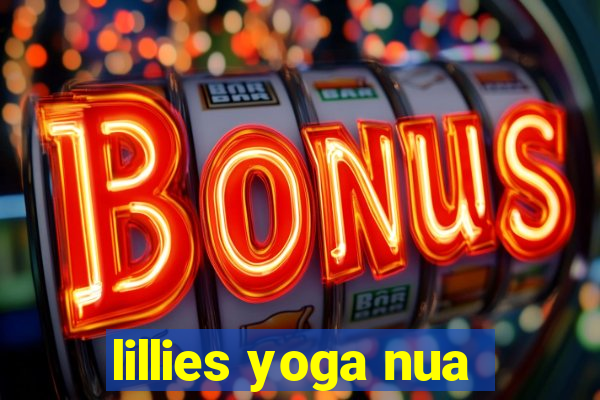 lillies yoga nua