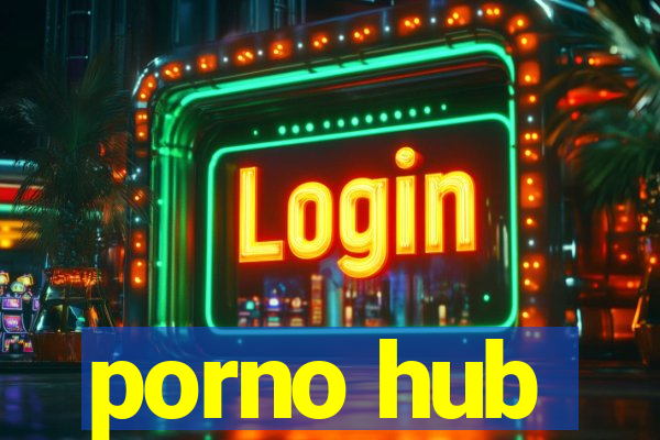 porno hub