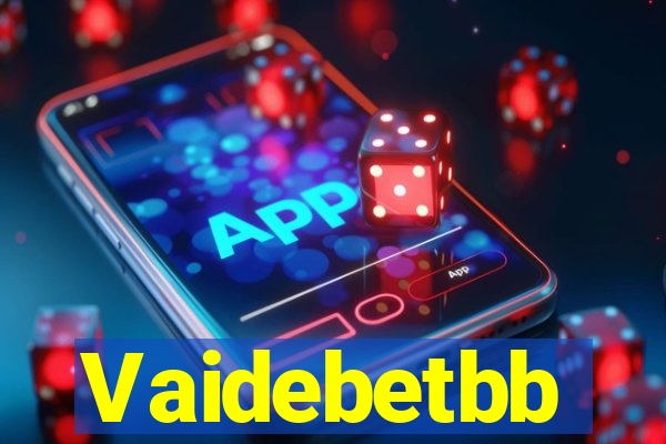 Vaidebetbb