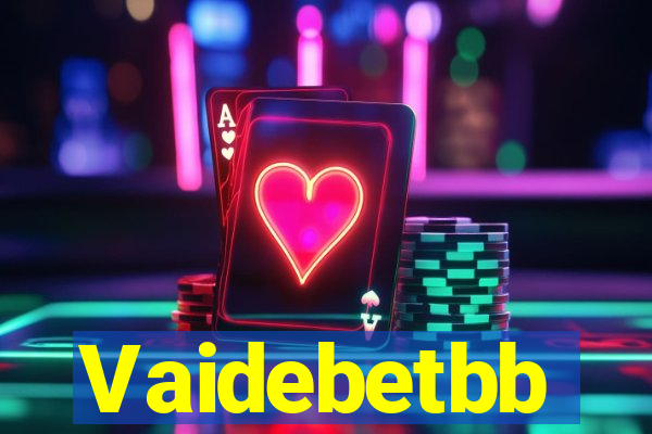 Vaidebetbb