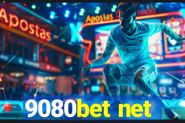 9080bet net