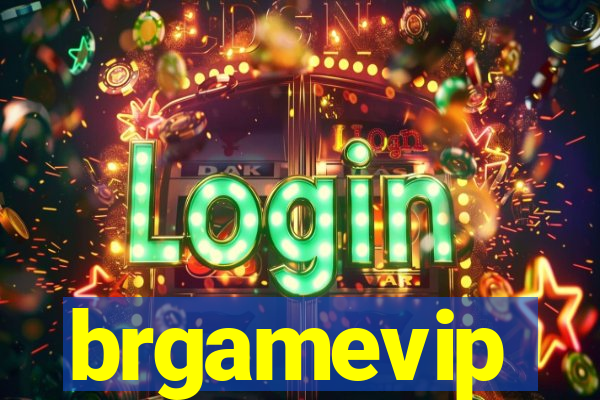 brgamevip