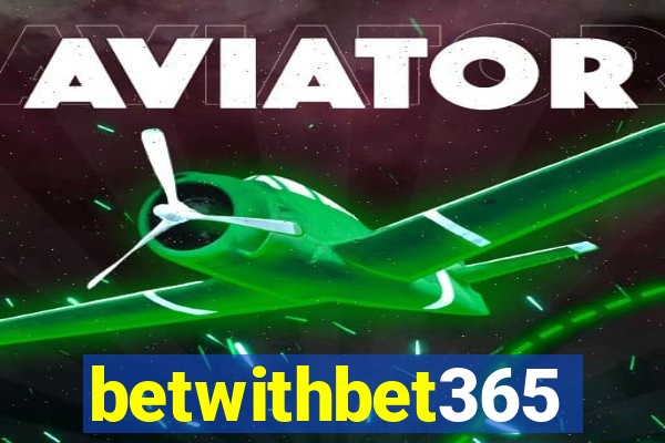 betwithbet365