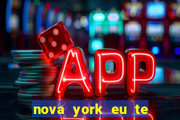 nova york eu te amo filme completo dublado download