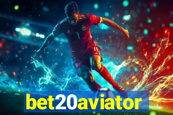 bet20aviator