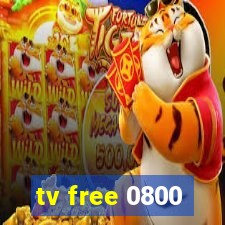 tv free 0800