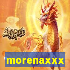 morenaxxx