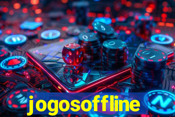 jogosoffline