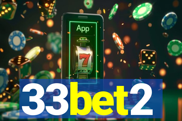 33bet2