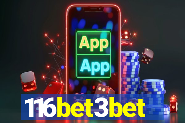 116bet3bet