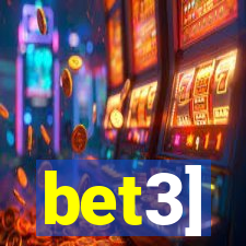 bet3]