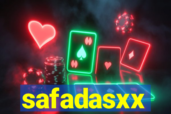 safadasxx