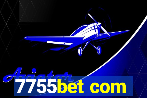 7755bet com