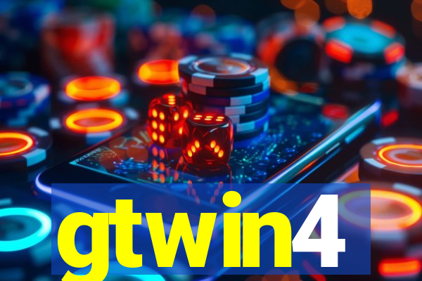 gtwin4