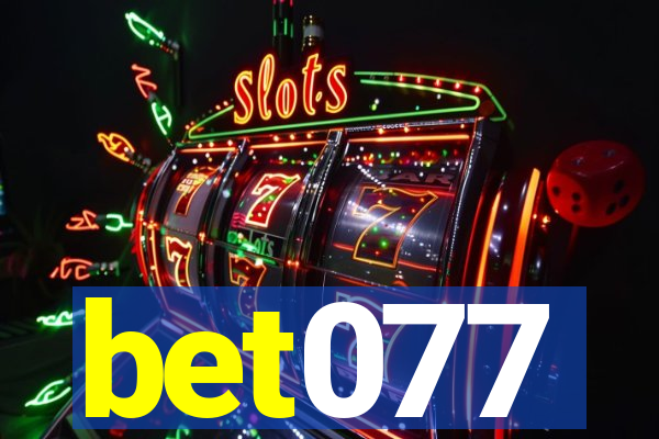 bet077