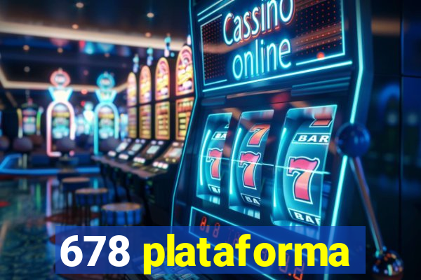 678 plataforma