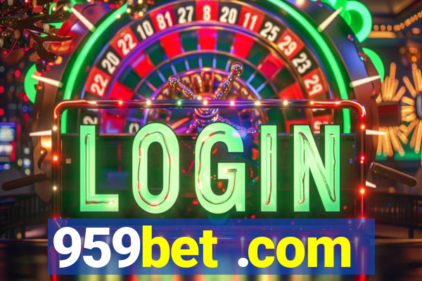 959bet .com