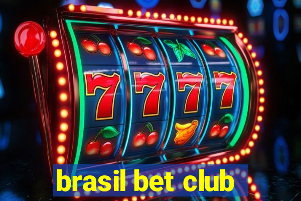 brasil bet club