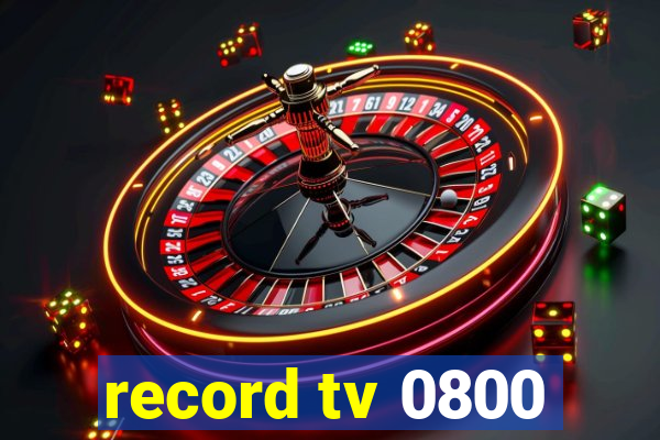 record tv 0800