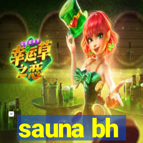 sauna bh