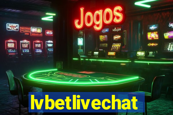 lvbetlivechat