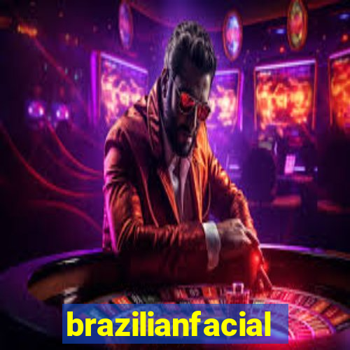 brazilianfacial