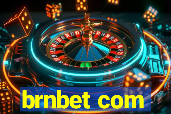 brnbet com