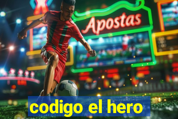 codigo el hero