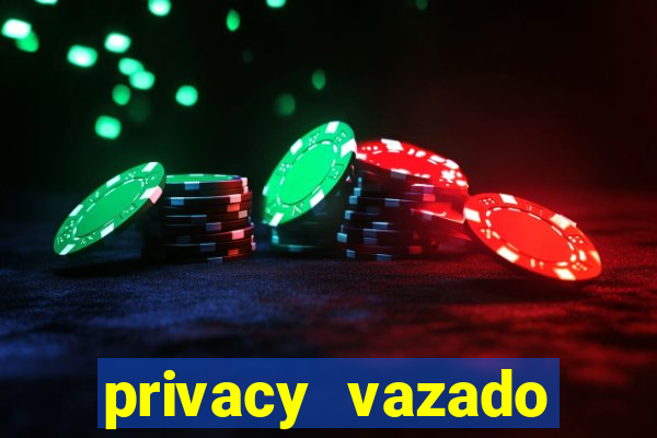 privacy vazado belle belinha