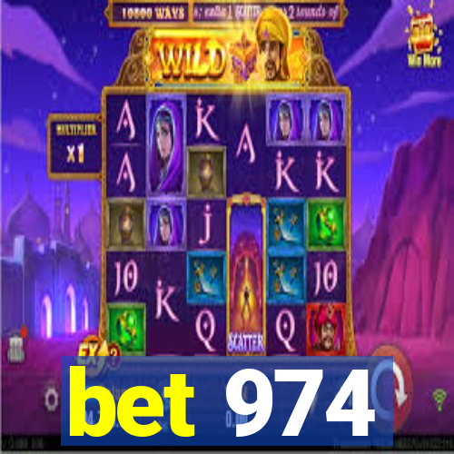 bet 974