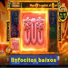 linfocitos baixos