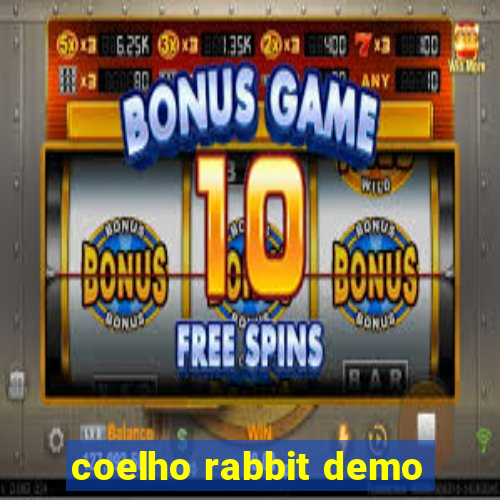 coelho rabbit demo