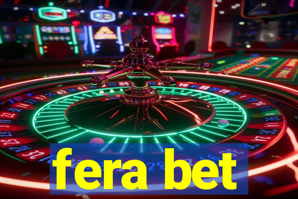 fera bet