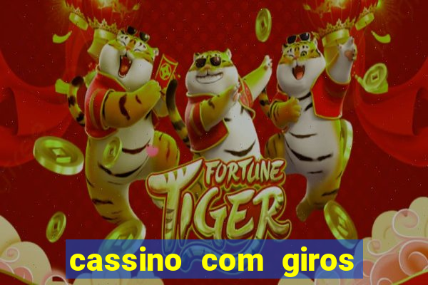 cassino com giros gratis sem deposito