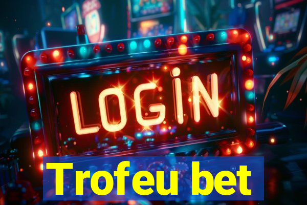 Trofeu bet