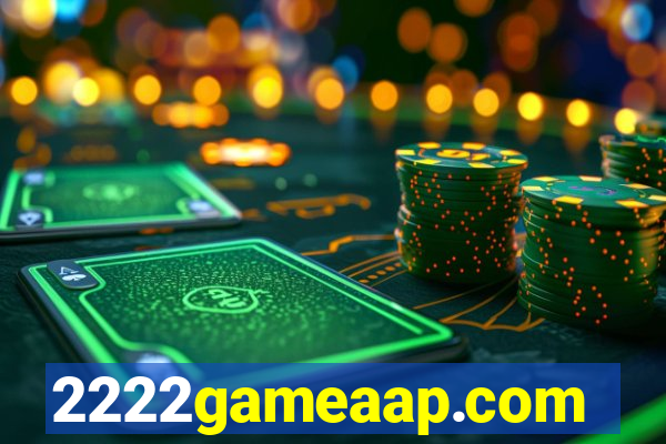 2222gameaap.com